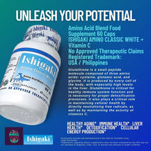Load image into Gallery viewer, Pre-Order | Ishigaki® Amino Classic White / Amino Acid Blend + Vitamin C Food Supplement Capsule / 60 Veg.Caps | LTN 6241 | EXP 0927
