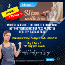 Load image into Gallery viewer, Ishigaki Slim Milk Tea | Dietary supplement | Promo Price | Buy1Get1
